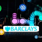 Breaking: Barclays Acquires Stake in Ubyx amid Stablecoins, Tokenization Interest